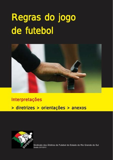 Regras do jogo de futebol - SAFERGS